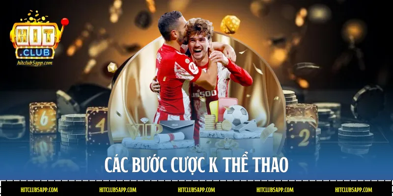 Các bước cược K thể thao