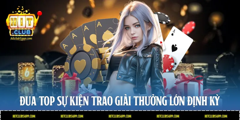 Đua top sự kiện trao giải thưởng lớn định kỳ