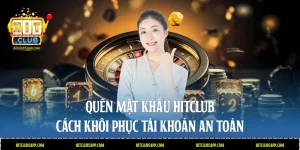Quên mật khẩu Hitclub